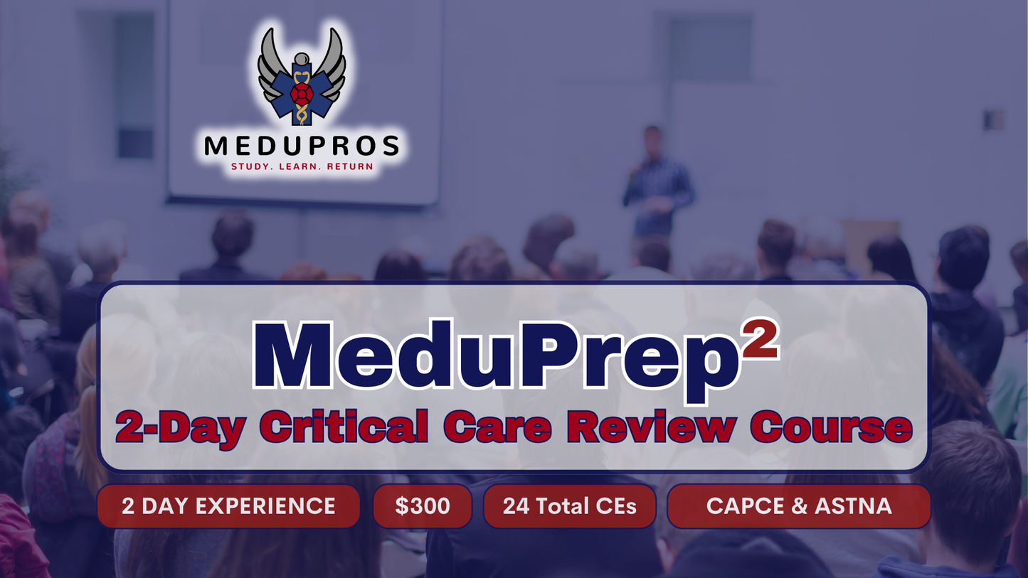 MeduPrep (2-Day) Critical Care Course